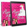 Always The Bride